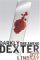 Darkly Dreaming Dexter (Dexter, #1) by Jeff Lindsay