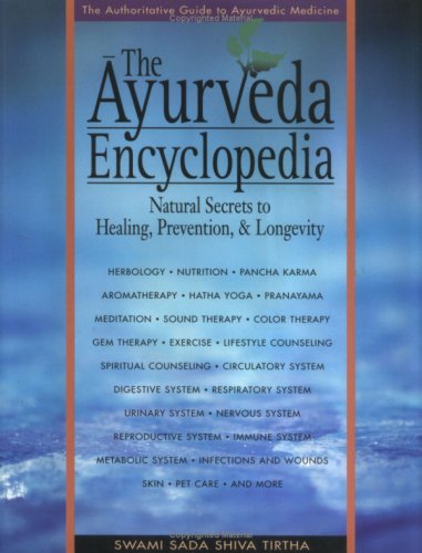 the-ayurveda-encyclopedia-natural-secrets-to-healing-preventionlongevity