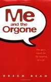 me-and-the-orgone