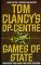 Games of State (Tom Clancy's Op-Center, #3) by Tom Clancy