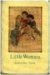 Little Women by Louisa May Alcott