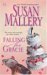Falling For Gracie by Susan Mallery Falling For Gracie by Susan Mallery