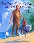 the-dwarf-the-giant-and-the-unicorn-a-tale-of-king-arthur
