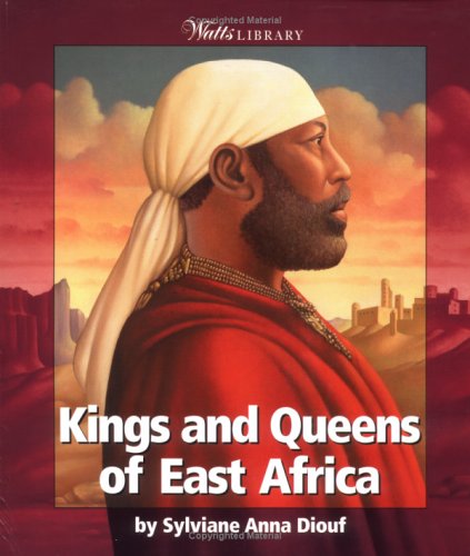 Kings & Queens of East Africa PDF MOBI 978-0531165348