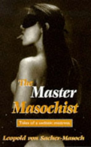 master-masochist-tales-of-a-sadistic-mistress