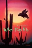 When Pigs Fly