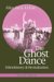 The Ghost Dance: Ethnohistory & Revitalization