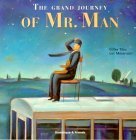 the-grand-journey-of-mr-man