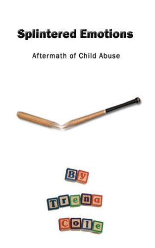 splintered-emotions-aftermath-of-child-abuse