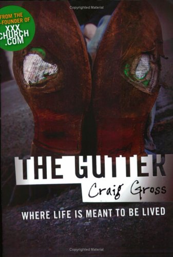 the-gutter-where-life-is-meant-to-be-lived