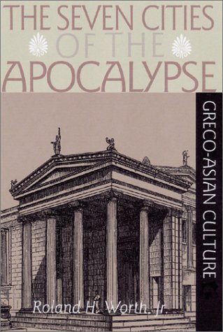 the-seven-cities-of-apocalypse-and-greco-asian-culture