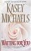 Waiting for You by Kasey Michaels