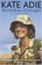 The Kindness of Strangers The Autobiography by Kate Adie