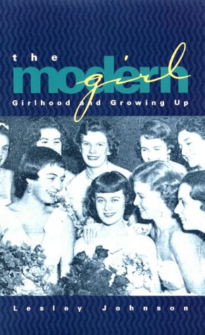 the-modern-girl-girlhood-and-growing-up