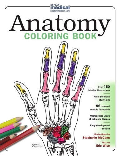 Kaplan Anatomy Coloring Book by Stephanie McCann Kaplan Anatomy Coloring Book by Stephanie McCann