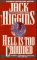 Hell Is Too Crowded by Jack Higgins
