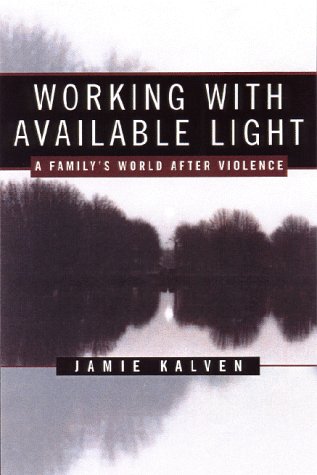 working-with-available-light-a-family-s-world-after-violence
