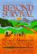 Beyond Survival Guide to Abundant-Life Homeschooling