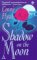 Shadow on the Moon (The Werewolf, #1) by Connie Flynn