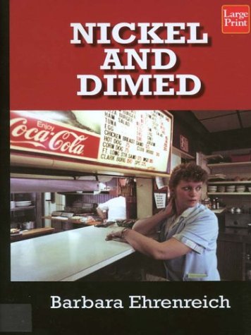 an analysis of the book nickle and dimed by barbara ehrenreich an analysis of the book nickle and dimed by barbara ehrenreich