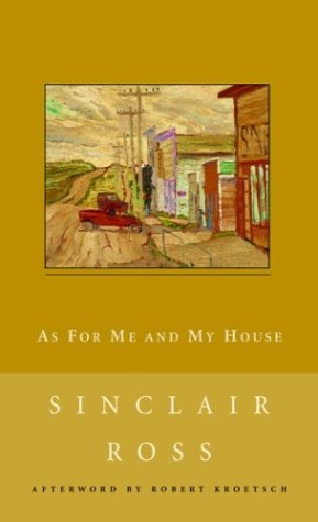 as for me and my house by sinclair ross essay as for me and my house by sinclair ross essay