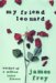 My Friend Leonard by James J. Frey