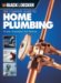 The Complete Guide to Home Plumbing (Black & Decker Home Improvement Library)