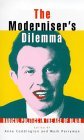the-moderniser-s-dilemma-radical-politics-in-the-age-of-blair