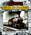 hear-that-train-whistle-blow-how-the-railroad-changed-the-world