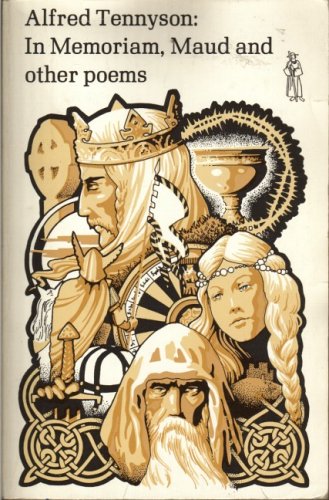 In Memoriam, Maud and other poems by Alfred Tennyson