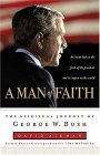 a-man-of-faith-the-spiritual-journey-of-george-w-bush