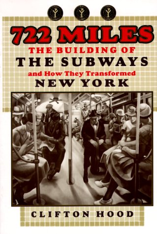 722-miles-the-building-of-the-subways-and-how-they-transformed-new-york