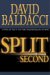 Split Second (Sean King & Michelle Maxwell, #1) by David Baldacci