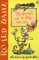 The Giraffe and the Pelly and Me by Roald Dahl