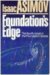 Foundation's Edge by Isaac Asimov