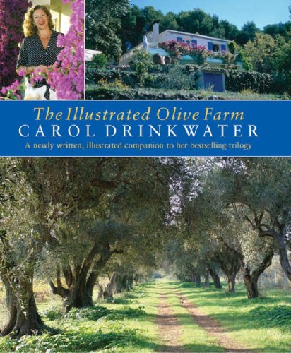 the-illustrated-olive-farm-a-newly-written-illustrated-companion-to-her-bestselling-trilogy
