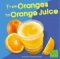 From Oranges to Orange Juice by Kristin Thoennes Keller
