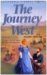 The Journey West (California Pioneer Series #1) by Elaine L. Schulte
