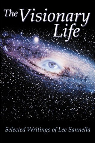 the-visionary-life-selected-writings
