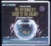 The Hitchhiker's Guide to the Galaxy The Quandary Phase (Hitchhiker's Guide Radio Play, #4) by Douglas Adams