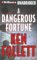 Dangerous Fortune, A by Ken Follett