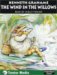 The Wind in the Willows by Kenneth Grahame