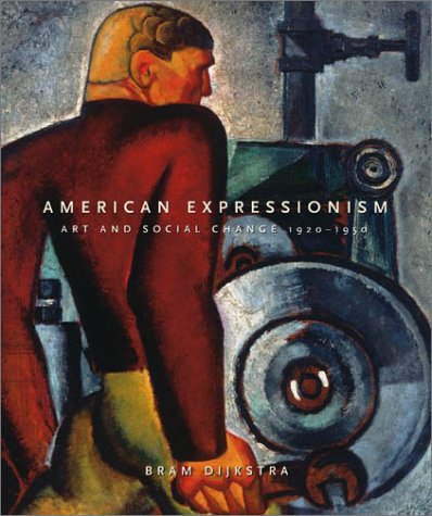 american-expressionism-art-and-social-change-1920-1950