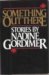 Something Out There Stories by Nadine Gordimer