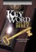 Hebrew-Greek Key Word Study Bible/New American Standard Bible: Unlocking the Riches of God's Word