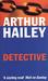 Detective by Arthur Hailey