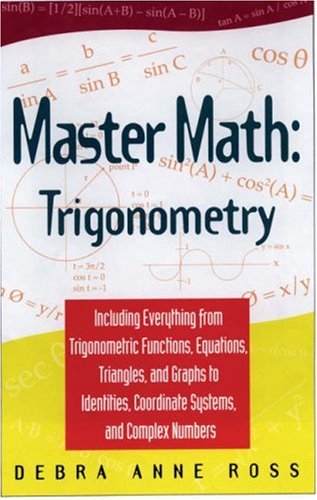 Master Math Trigonometry MOBI FB2 por Debra Anne Ross