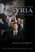 Inheriting Syria Bashar's Trial by Fire, Revised Edition by Flynt Leverett