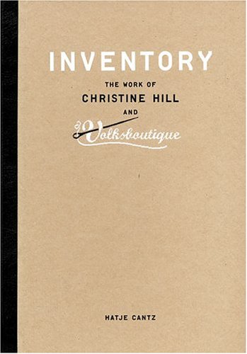 Descarga de ebook rar Inventory: The Work of Christine Hill and Volksboutique