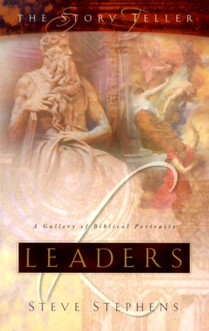 Leaders: A Gallery of Biblical Portraits PDF DJVU por Steve Stephens